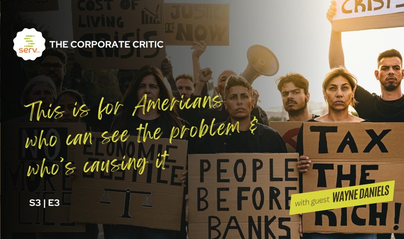 The Corporate Critic, season 3 episode 3, with guest Wayne Daniels